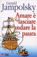 Cover of Amare è lasciare andare la paura