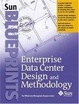 Cover of Enterprise Data Center Design and Methodology