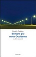Cover of Sempre più verso occidente e altri racconti