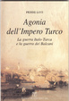 Cover of L'agonia dell'impero turco