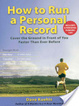 Cover of How to Run a Personal Record