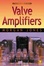 Cover of Valve Amplifiers, Third Edition