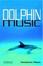 Cover of "Dolphin Music"
