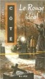 Cover of Le rouge idéal