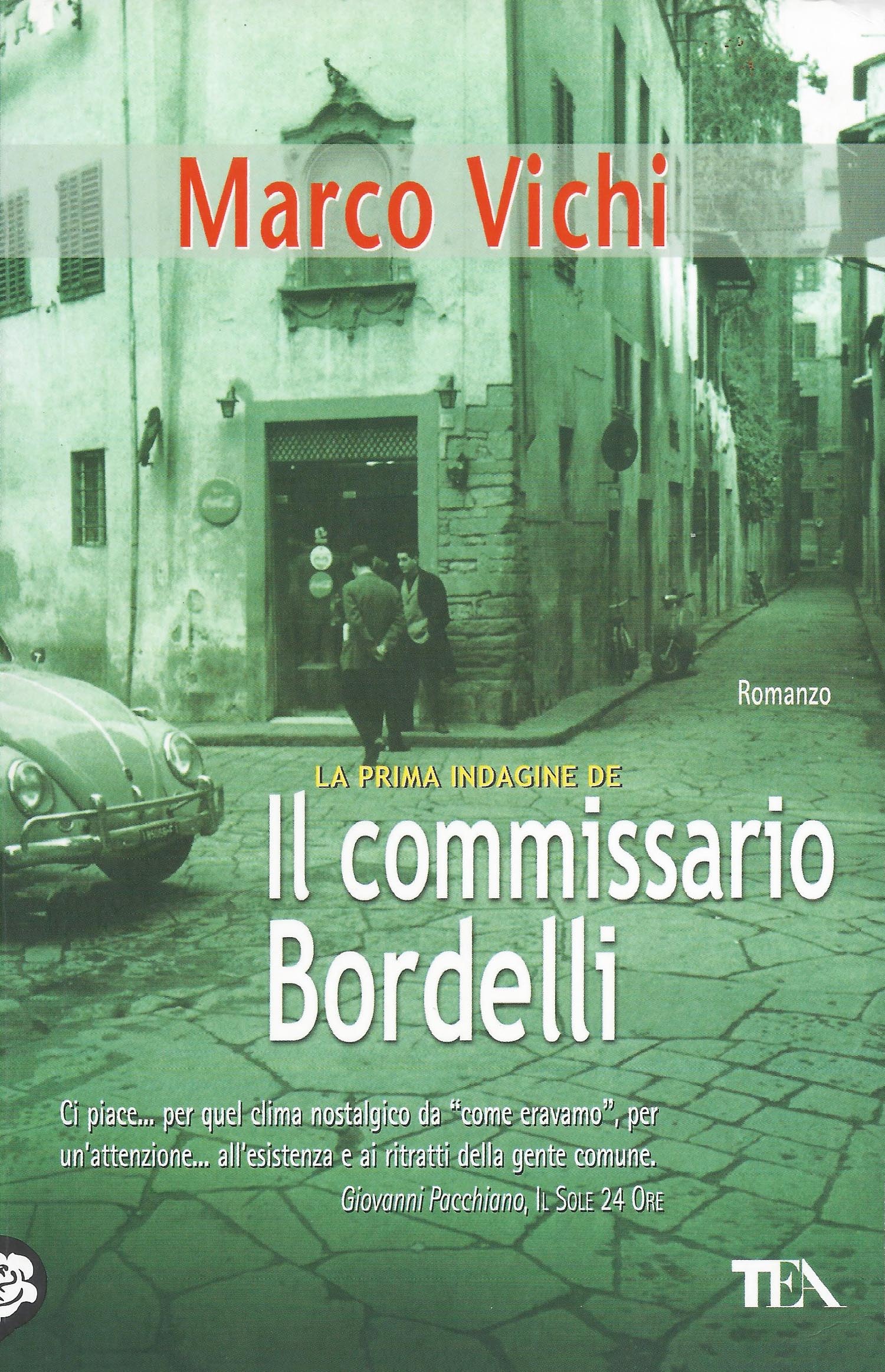 Il commissario Bordelli - Marco Vichi