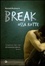Cover of Break. Ossa rotte