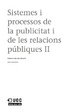 Cover of Sistemes i processos de la publicitat i de les relacions públiques, 2