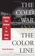 Cover of The Cold War and the Color Line