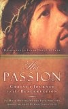 His Passion : Christ's Journey to the Resurrection