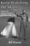 Cover of Keep Watching the Skies! American Science Fiction Movies of the Fifties