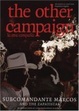 Cover of The Other Campaign/ La Otra Campana