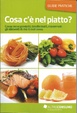 Cover of Cosa c'è nel piatto?