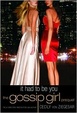 Cover of Gossip Girl: It Had To Be You