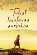 Cover of Tuhat loistavaa aurinkoa