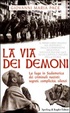 Cover of La via dei demoni