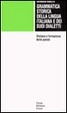 Cover of Grammatica storica della lingua italiana e dei suoi dialetti / Sintassi e formazione delle parole