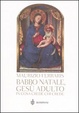 Cover of Babbo Natale, Gesù adulto