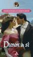 Cover of Dimmi di si