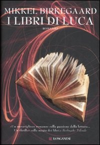 Più riguardo a I libri di Luca