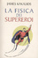 Cover of La fisica dei supereroi
