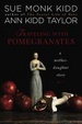 Cover of Traveling with Pomegranates