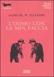 Cover of L'uomo con la mia faccia