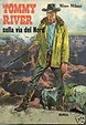 Cover of Tommy River sulla via del Nord