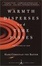 Cover of Warmth Disperses and Time Passes
