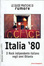 Cover of Italia '80