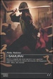 Cover of I samurai. Storia e segreti dei nove secoli in cui i guerrieri rappresentarono la classe dominante del Giappone: idee, etica, vita sociale