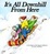 Cover of "It's All Downhill From Here"