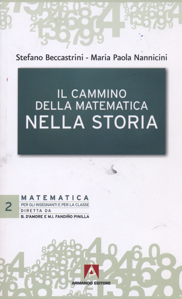 More about Il cammino della matematica nella storia