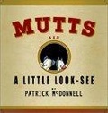 A Little Look-See :  Mutts 6