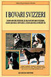 Cover of I bovari svizzeri
