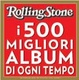 Cover of Rolling Stone - I 500 migliori album di ogni tempo