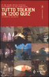 Cover of Tutto Tolkien in 1200 quiz