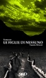 Cover of Le figlie di nessuno