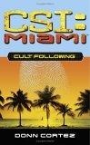 Cult Following (CSI : Miami)