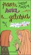Cover of Pane, soia e... gelosia