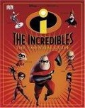 The Incredibles : The Essential Guide (Dk Essential Guides)