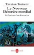 Cover of Le nouveau désordre mondial : réflexions d'un Européen