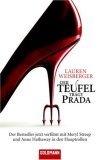 Der Teufel trägt Prada. Roman zum Film