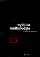 Cover of Registica multimodale