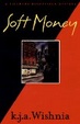 Cover of Soft Money