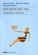 Cover of Puoi anche dire <<No!>>