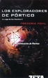 Cover of Los exploradores de Pórtico