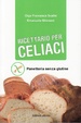 Cover of Ricettario per celiaci