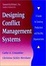 Cover of "Designing Conflict Management Systems"