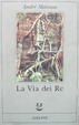 Cover of La via dei re
