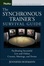 Cover of The Synchronous Trainer's Survival Guide
